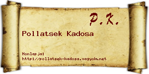 Pollatsek Kadosa névjegykártya